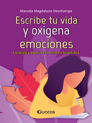 cover image of Escribe tu vida y oxigena emociones